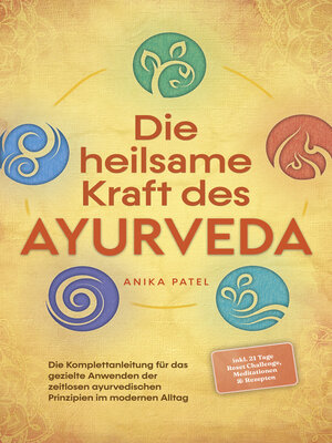 cover image of Die heilsame Kraft des Ayurveda